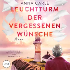 Leuchtturm der vergessenen Wünsche