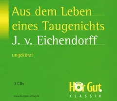 Aus dem Leben eines Taugenichts