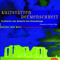 Kultstätten der Menschheit