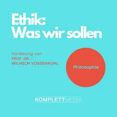 Ethik - Was wir sollen