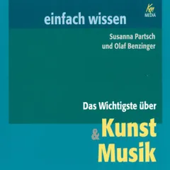 Das Wichtigste über Kunst & Musik