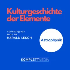 Astrophysik: Kulturgeschichte der Elemente