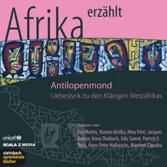 Afrika erzählt: Antilopenmond