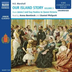 Our Island Story Volume 3