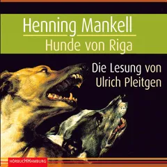 Hunde von Riga (Ein Kurt-Wallander-Krimi 3)