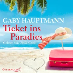 Ticket ins Paradies