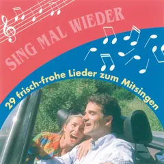 Sing mal wieder