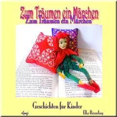 Zum Träumen ein Märchen