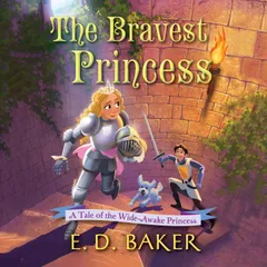 The Bravest Princess