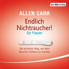 Endlich Nichtraucher - für Frauen