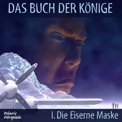 Das Buch der Könige - 01 - Die Eiserne Maske