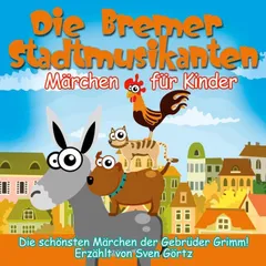Die Bremer Stadtmusikanten