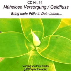 Mühelose Versorgung / Geldfluss