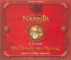 Die Chroniken von Narnia Band 01: Das Wunder von Narnia