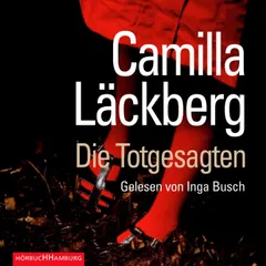 Die Totgesagten (Ein Falck-Hedström-Krimi 4)