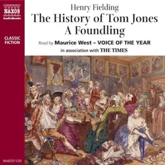 The History of Tom Jones, A Foundling