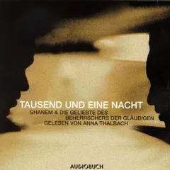 Tausend und eine Nacht - Ghanem & Die Geschichte des Beherrschers der Gläubigen