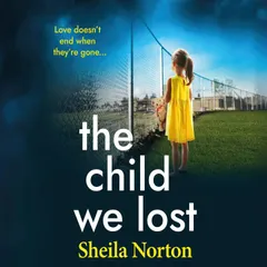 The Child We Lost