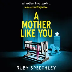 A Mother Like You