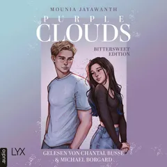 Bittersweet - Purple Clouds, Teil 3