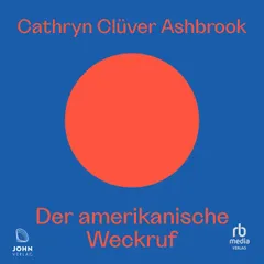 Der amerikanische Weckruf