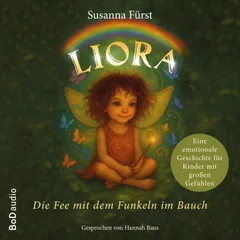 Liora - Die Fee mit dem Funkeln im Bauch