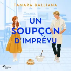 Le Domaine des Manons, Tome 4 – Un soupçon d'imprévu