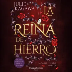 La Reina de Hierro (El Hada de Hierro, Libro 3) (Fantasía Juvenil)