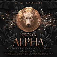 New York Alpha (Part 0: Prolog - Reihenstart)