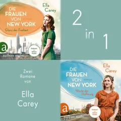 Die Frauen von New York - Glanz der Freiheit & Worte der Hoffnung