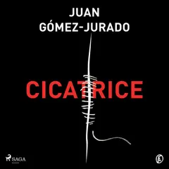 Cicatrice - La serie di Regina Rossa