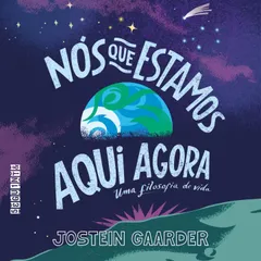 Nós que estamos aqui agora