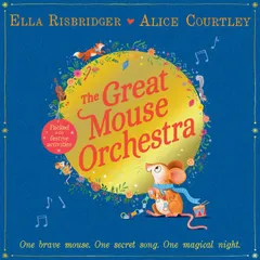 The Great Mouse Orchestra