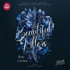 Beautiful Killers - Das du ihnen gehörst, wird dich auch nicht schützen