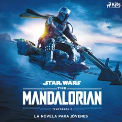 Star Wars: The Mandalorian temporada 2 – La novela para jóvenes