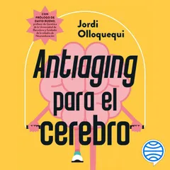 Antiaging para el cerebro