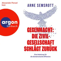Gegenmacht: Die Zivilgesellschaft schlägt zurück
