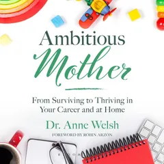 Ambitious Mother