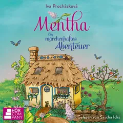 Mentha - Ein märchenhaftes Abenteuer