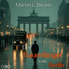Der Frauenfänger von Berlin