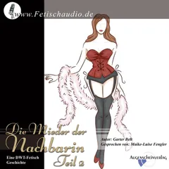 Die Mieder der Nachbarin Teil 2