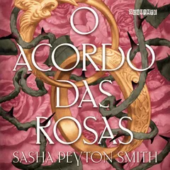O Acordo das Rosas