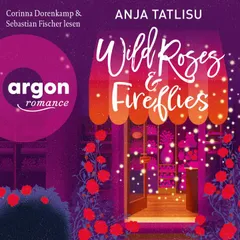 Wild Roses & Fireflies