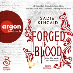 Forged in Blood - Mein Blut weckt dein Verlangen