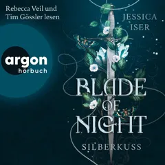 Blade of Night. Silberkuss