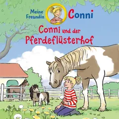 Conni und der Pferdeflüsterhof