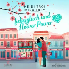 Liebesglück und Flower Power