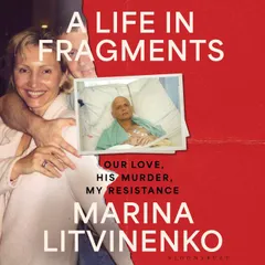 A Life in Fragments