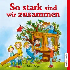 So stark sind wir zusammen