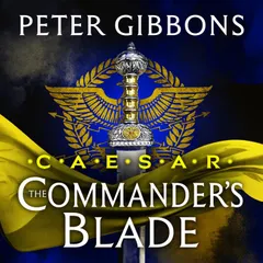 Caesar: The Commander's Blade